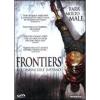 Frontiers. Ai confini dell'inferno