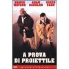 A prova di proiettile