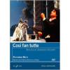 Wolfgang Amadeus Mozart. Cos� fan tutte