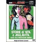 Storie di vita e malavita (Edizione Speciale)