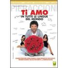 Ti amo in tutte le lingue del mondo