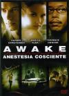 Awake. Anestesia cosciente
