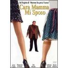 Cara mamma, mi sposo