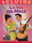 La via del male