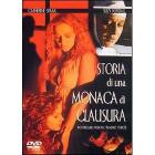 Storia di una monaca di clausura