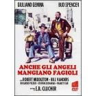 Anche gli angeli mangiano fagioli
