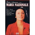 Maria Nazionale. Storie 'e femmene ed altro