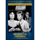 Nella citt� l'Inferno
