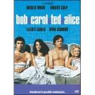Bob e Carol e Ted e Alice