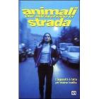 Animali che attraversano la strada