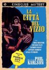 La citt� del vizio