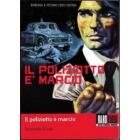Il poliziotto � marcio