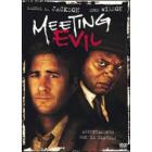 Meeting Evil