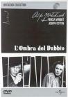 L' ombra del dubbio
