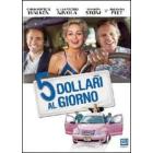 5 dollari al giorno