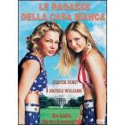 Le ragazze della Casa Bianca