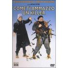 Come ti ammazzo un killer