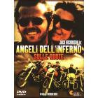 Angeli dell'Inferno sulle ruote