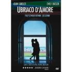 Ubriaco d'amore