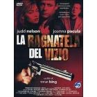 La ragnatela del vizio