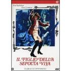 Il figlio della sepolta viva