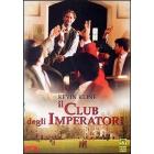 Il club degli imperatori