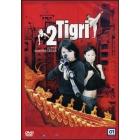 2 tigri