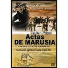 Actas de Marusia. Storia di un massacro