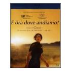 E ora dove andiamo? (Blu-ray)