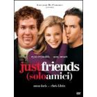 Just Friends. Solo amici