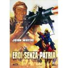 Eroi senza patria
