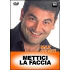 Max Giusti. Mettici la faccia