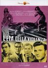 L' et� della violenza