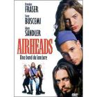Airheads. Una banda da lanciare