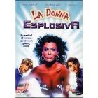 La donna esplosiva