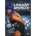 Legami sporchi