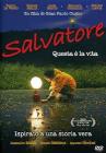 Salvatore. Questa � la vita
