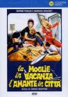 La moglie in vacanza... l'amante in citt�
