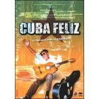 Cuba feliz