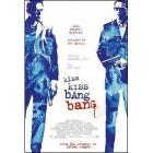 Kiss Kiss Bang Bang