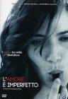 L' amore � imperfetto