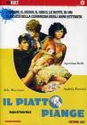 Il piatto piange