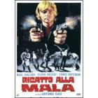 Ricatto alla mala