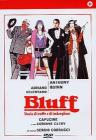 Bluff, storia di truffe e di imbroglioni