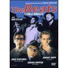 The Beats. L'urlo ribelle