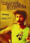 The Pied Piper of Hutzovina