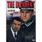 The Incident