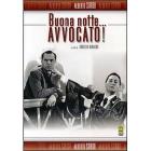Buonanotte... avvocato!