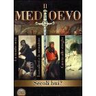 Il Medioevo. Secoli bui? (3 Dvd)