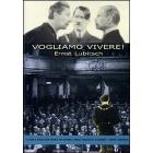Vogliamo vivere